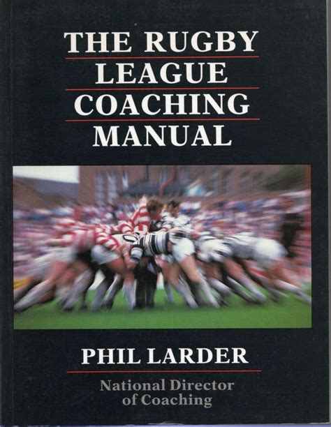 Rugby league coaching manual book 2. - The developing child student workbook 9th edition.