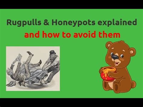 Rugpulls and Honeypots. What they are and how you can avoid …