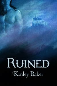 Full Download Ruined Shadowed Love Book One By Kinley Baker