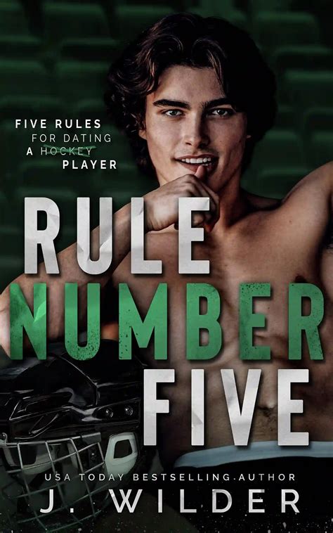Rule number 5 j wilder. Rule Number Five: A College Hockey Romance (Rule Breaker Series Book 1) eBook : Wilder, J., Wilder, Jessa : Amazon.in: Kindle Store 