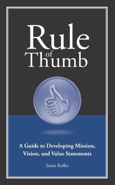 Rule of thumb a guide to developing mission vision and value statements. - Spray tanning a guide to success giving you the skills tools to become a professional spray tan technician.