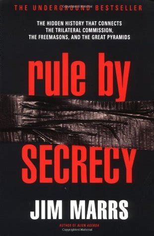 Read Rule By Secrecy The Hidden History That Connects The Trilateral Commission The Freemasons  The Great Pyramids By Jim Marrs