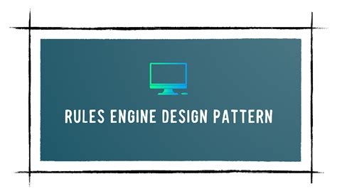 Rules Engine Design Pattern. Beautiful design pattern to improve the
