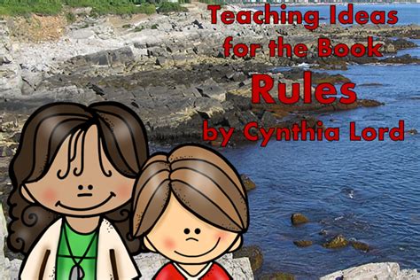 Rules by Cynthia Lord Activities - Book Units Teacher