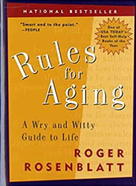 Rules for aging a wry and witty guide to life. - Buchreparatur und anleitung 2. überarbeitete ausgabe.
