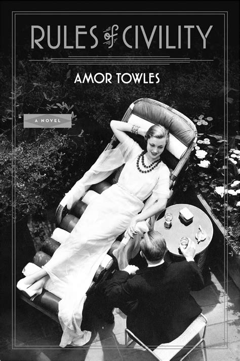 Read Rules Of Civility By Amor Towles