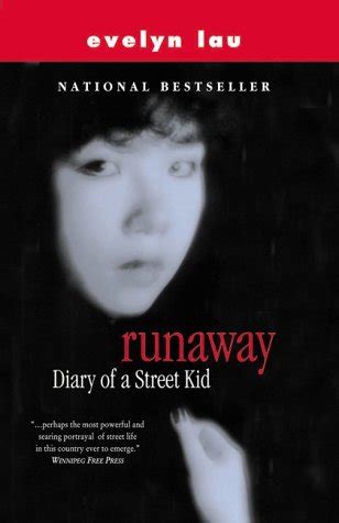 Full Download Runaway Diary Of A Street Kid By Evelyn Lau