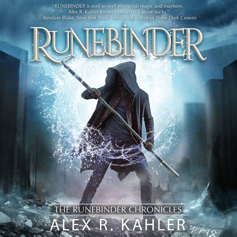 Read Online Runebinder The Runebinder Chronicles 1 By Alex R Kahler