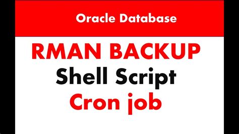 Running RMAN Scripts with the job scheduler (Oracle)