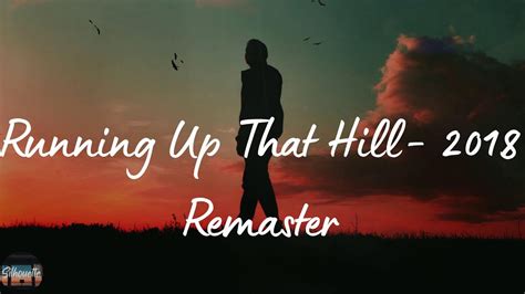 Running up that hill a deal with god. 14 Jun 2022 ... Singing My Lungs Out · Running Up That Hill Electric Guitar · Singing Warm Up · Running Up That Hill (A Deal With God) [2018 Remaster] ·... 