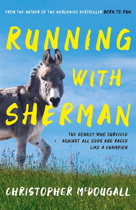 Read Running With Sherman By Christopher Mcdougall