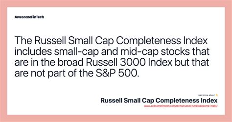 The Russell 2000 represents 2,000 small-cap 