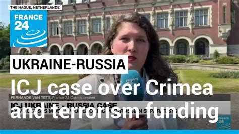 Russia says  top UN court should dismiss Ukraine’s case over Crimea and terrorism funding
