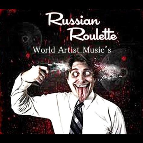 russian roulette youtube