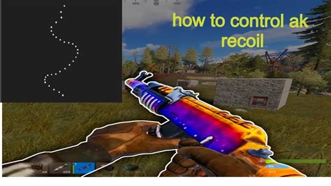 Rust How To Control AK RECOIL YouTube