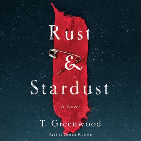Read Rust  Stardust By T Greenwood