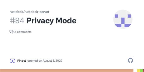 Rustdesk privacy mode.  I found that privacy mode setting but the issue...