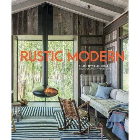 Read Rustic Modern By Chase Reynolds Ewald