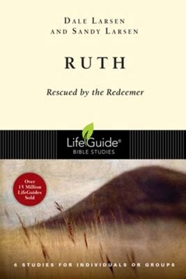 Read Ruth Rescued By The Redeemer By Dale Larsen