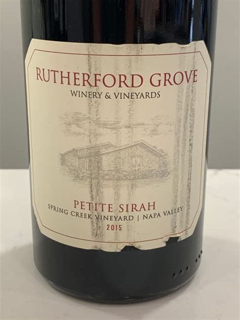 Rutherford grove petite sirah.  Today, this same vineyard is planted with ...