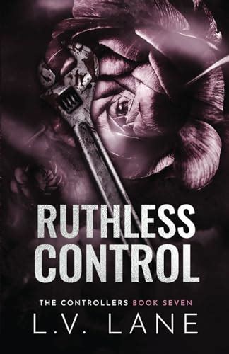 Download Ruthless Control The Controllers 6 By Lv Lane