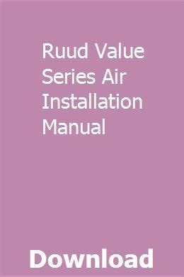Ruud value series air installation manual. - Gestion municipal de los residuos urbanos.