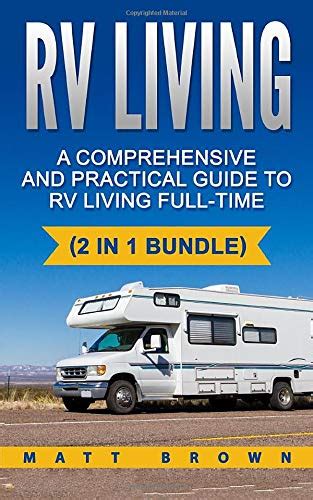 Rv living a comprehensive guide to rv living full time. - Confesionario de una novela romántica tabú sacerdote.