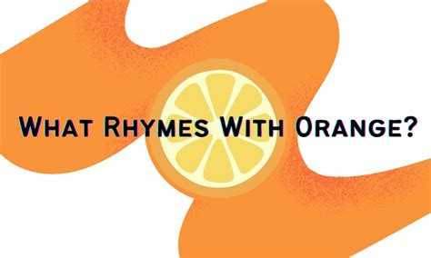 Rymes with Orange - Wikipedia