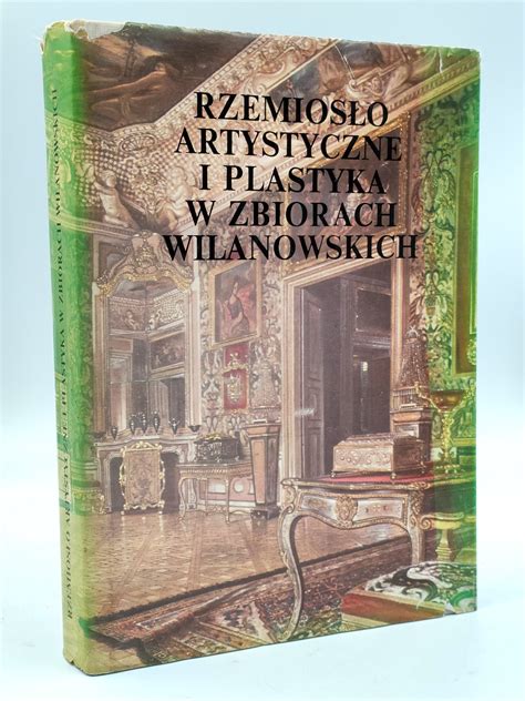 Rzemiosło artystyczne i plastyka w zbiorach wilanowskich. - Fs 160 stihl manuale delle parti.