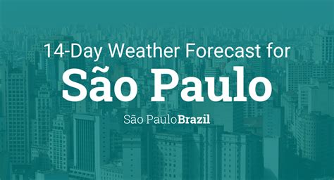 São Paulo, São Paulo, Brazil 14 day weather forecast - Time and …