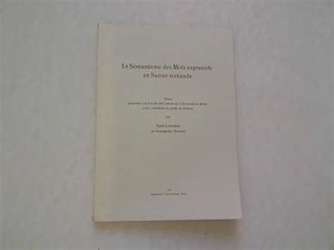 Sémantisme des mots expressifs en suisse romande. - Weltgeschichte der letzten hundert jahre, 1815-1920..