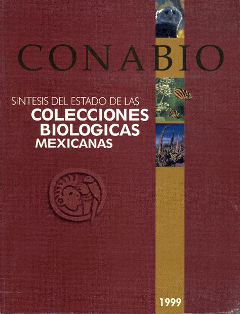 Síntesis del estado de las colecciones biológicas mexicanas. - Guida allo studio per grandi gatsby.