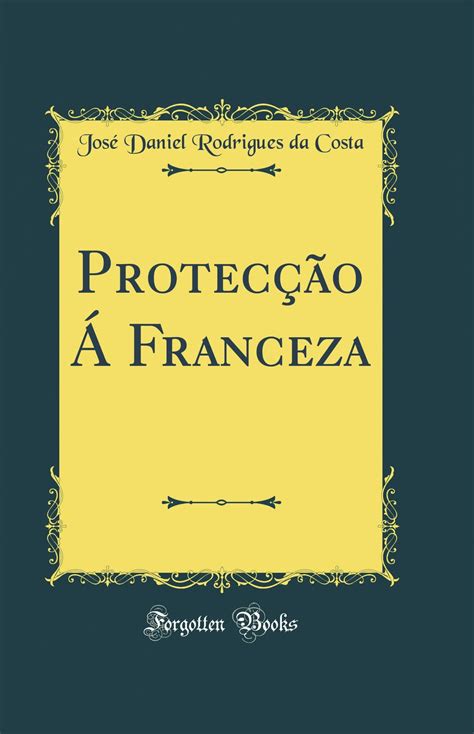 Súpplica dos portuguezes, protecção á franceza, viagem do grande napoleão. - Nortel a programming guide for administration.