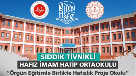 Sıddık Tivnikli Hafız İmam-Hatip Ortaokulu Refleks ve Ahlaki . 