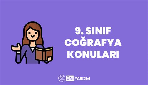 Sınıf Coğrafya Konuları ve Müfredatı listesini aşağıda bulabilirsiniz.