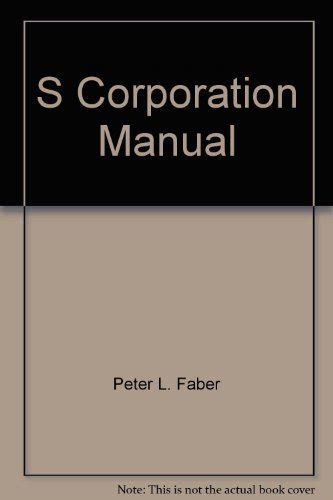 S corporation manual by peter l faber. - Pocket guide to apa style perrin.