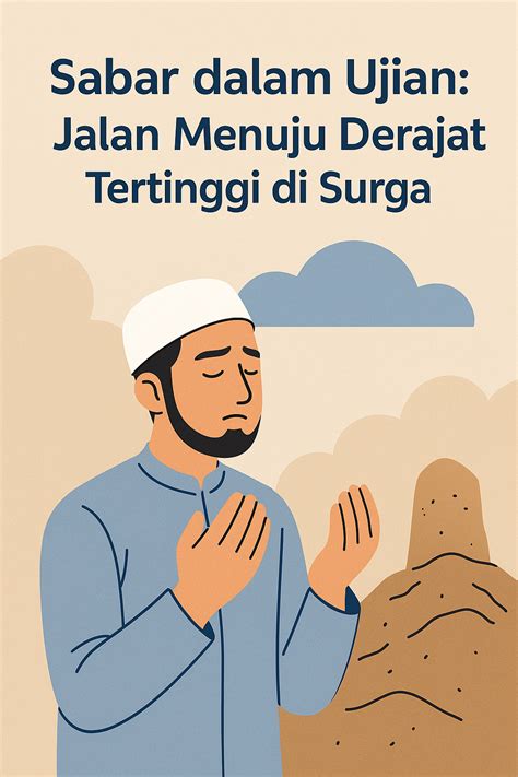 Sabar dalam Islam fondasi kekuatan hati hadapi ujian - balustradellc