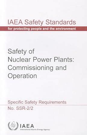 Safety of nuclear power plants : commissioning and operation - IAEA - wintechmobiles.com