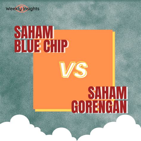 Saham Blue Chip VS Saham Gorengan - Pintu Academy - balustradellc
