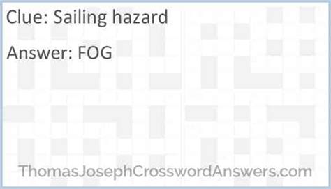 SAILING HAZARD crossword clue - All synonyms & answers