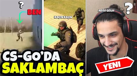 SAKLAMBAÇ CS:GO YouTube.