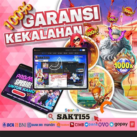 SAKTI55 Situs Resmi Slot Bonus New Member Murah SAKTI55 Slot - SAKTI55 Slot