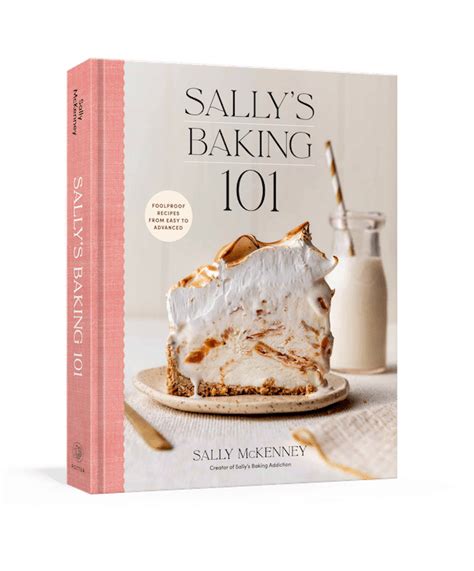 Sally's Baking Addiction - Trusted Recipes from a Self-Taught Baker - balustradellc