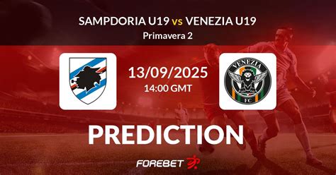 Sampdoria vs Venezia Prediction, Stats, H2H - 14 Mar 2026 - Forebet - balustradellc