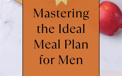 Sample meal plan for men - Eat For Health - balustradellc