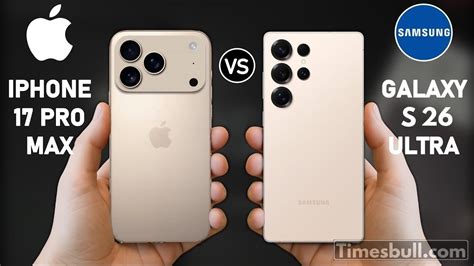 Samsung Galaxy S26 Ultra vs Apple iPhone 17 Pro Max - balustradellc