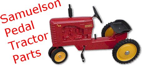 Samuelson Pedal Tractor Parts - muktibox.com