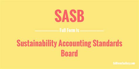 SASB Full Form What does SASB Stand for? - FFL