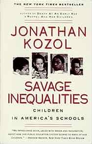 SAVAGE INEQUALITIES - ENG - JONATHAN KOZOL - Archive