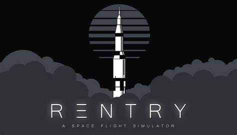 Save 30% on Reentry - A Space Flight Simulator on Steam - wintechmobiles.com